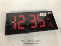 *18" DIGITAL LED CLOCK & THERMOMETER / MINIMAL SIGNS OF USE, WITHOUT CABLE, UNTESTED