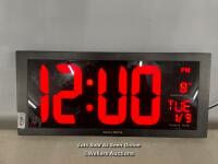 *18" DIGITAL LED CLOCK & THERMOMETER / POWERS UP, SCREEN FAULT